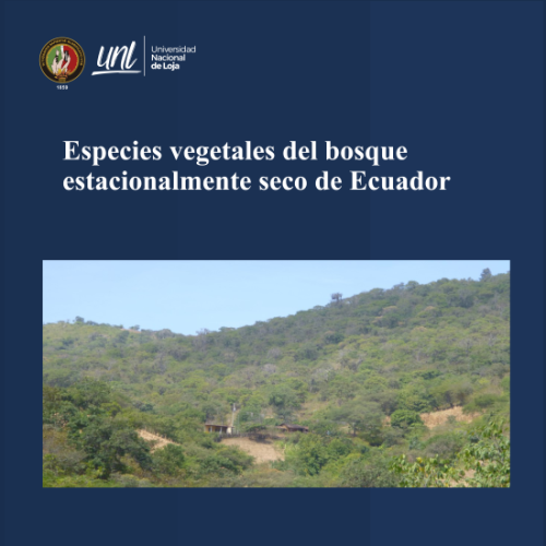 Especies vegetales del bosque estacionalmente seco de Ecuador