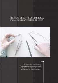 Técnicas de sutura quirúrgica para estudiantes de Medicina