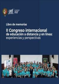 Portada de libro: I Congreso internacional de educación a distancia y en línea: experiencias y perspectivas